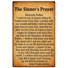 The Sinners Prayer Sturdy Iron Christian Tin Metal Signs Home Décor 8x12 picture