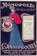 1905 ad MONOPOLE CANNED GOODS Portland Oregon Wadhams Kerr Bros Kitchen Decor picture