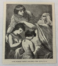 1885 magazine engraving ~ JACOB BLESSING JOSEPH'S CHILDREN picture