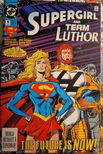 SUPERGIRL AND TEAM LUTHOR #1 DC COMICS 64 Page 1st Print 1993. New and NM  picture