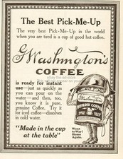 1919 G. Washington Instant Coffee Ad Post Pick-Me-Up WWI Went to War Home Again picture