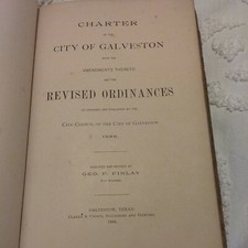 1888 Charter of the City of Galveston Texas Ordinances Galveston Tx History picture