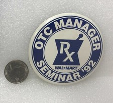 1992 Walmart RX OTC Manager Seminar Pin picture