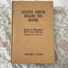 Joseph Smith Book of Mormon 1830 First Edition Wilford C. Wood 1958 picture