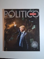 New Donald TRUMP Politico Magazine 2016  SPECIAL COMMEMORATIVE ISSUE picture