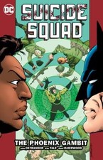Suicide Squad Vol. 6: The Phoenix Gambit by John Ostrander: Used picture