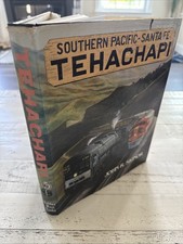 Southern Pacific Santa Fe Tehachapi John R Signor 1983 Railroad HC DJ picture
