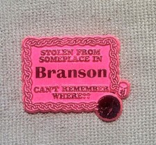 Stolen From Someplace in Branson Refrigerator Magnet Souvenir  picture