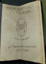 RARE WW2 From Normandy to the Elbe Old Hickory 30th Infantry July 1945 Booklet picture