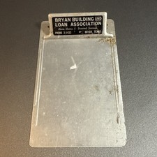 Vintage Bryan Building And Loan Association Bryan, Tx Advert Metal Clipboard picture