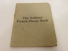 The Soldiers' French Phrase Book *Rare 1927 Copy* Military picture