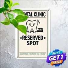 Dentist Reserved Parking Sign Vintage Office Clinic Decor Metal Plaque picture