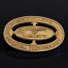 Graduate Medical Technology  University of Minnesota Gold Pin 1953 picture