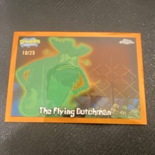 Topps 2025 Topps Chrome SpongeBob SquarePants Flying Dutchman #3 10/25 orange  picture
