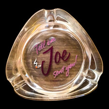 Vintage 1992 Joe Camel Glass Ashtray Tell Em Joe Sent You RJRTC 3.5