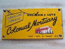 VINTAGE HOLMAN AND LUTZ COLONIAL MORTUARY PORCELAIN SIGN 10