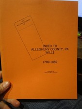 Allegheny County Pennsylvania Pittsburgh Wills Index Genealogy Book Family Tree picture