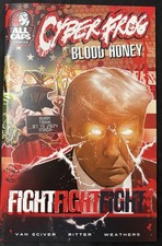 Cyberfrog Blood Honey Trump Mugshot Red Variant Fight Fight Fight Mint Condition picture