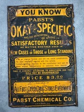 Antique Pabst Chemical Co Chicago Pabst’s Okay Specific Elixir Embossed Tin Sign picture