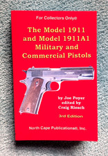 Model 1911 / 1911A1 Pistols - Poyer, Etc. #1 1911 BOOK - *SAVE / LOWEST PRICE* picture