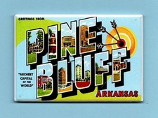 PINE BLUFF ARKANSAS *2X3 FRIDGE MAGNET* LARGE LETTER POSTCARD VINTAGE AR ARCHERY picture