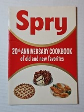 Vintage 1955 Spry 20th Anniversary Cookbook Of Old and New Favorites Lever Bros picture