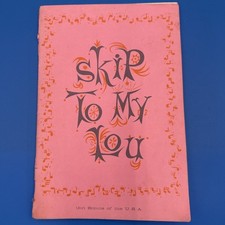 Vintage Girl Scouts SKIP TO MY LOU Song Book (1958) Old Traditional Folk Songs picture
