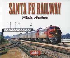 SANTA FE Railway  Photo Archive - (BRAND NEW BOOK) picture