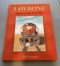 Jawbone-Sunset On The Lone Pine- HC, Phil Serpico, Mint condition picture