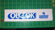 VINTAGE OB IS OK  Sticker Decal  ORIGINAL old stock picture