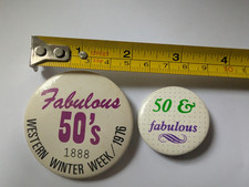 Vintage Pin Pinback Button Fabulous 50's Western Winter Week 1976 50 & Fabulous picture