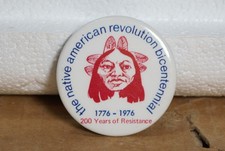 the native american revolution bicentennial pin back button 1776-1976 picture