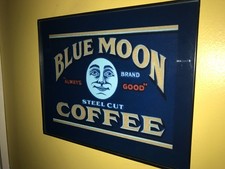 Blue Moon Coffee Grocery Store Restaurant Kitchen Diner Advertising Sign picture