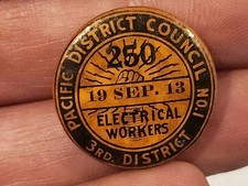 Vintage 1913 International Brotherhood of Electrical Workers Pin picture