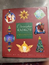 CHRISTOPHER RADKO'S ORNAMENTS HARDCOVER BOOK 1999 144 Pages picture