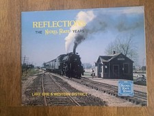REFLECTIONS: THE NICKEL PLATE YEARS - LAKE ERIE & WESTERN DIST. BOOK - CLOSEOUTS picture
