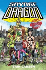 Savage Dragon Welcome To San Francisco TPB (Mature) picture