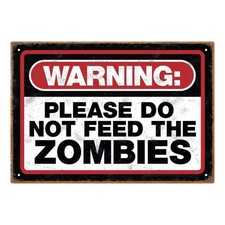Zombie Warning Tin Sign picture