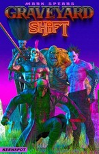 MARK SPEARS GRAVEYARD SHIFT #1 - Cover Select - PRESALE 10/14/26 picture