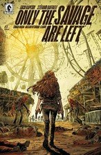 Only The Savage Are Left (2026) #3 Stefano Raffael Cover A  Dark Horse picture