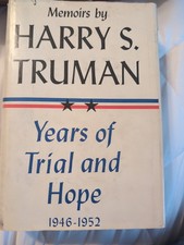 Memoirs by Harry S Truman Years of Trial and Hope 1946-1952 Vol 2 1956 HC w DJ picture