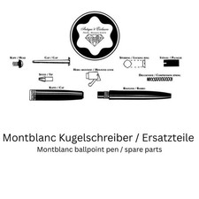Replacement Part Montblanc Ballpoint Pen 1950-1990 Spare Parts Ballpoint Pen Parts picture