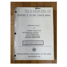 TM 9-2320-224-10 M114 M114A1 M114A1E1 Operator's Manual November 1964 Militaria picture