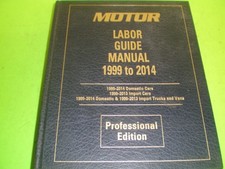 MOTOR Labor Guide Manual 1999 to 2014 Professional Service Trade Edition 18898 picture