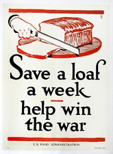 Original WWI US Food Administration Poster - Save a Loaf a Week picture