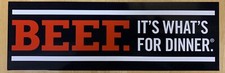 Beef It’s What’s For Dinner Bumper Sticker picture