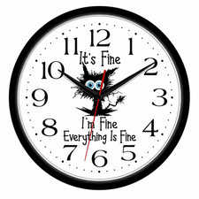 It’s Fine I’m Fine Everything Is Fine 10 Inch Wall Clock Funny Cat Decor picture
