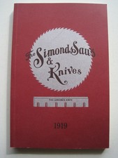 The Simonds Saws & Knives Catalogue 1994 reprintof 1919 ed. Pristine Condition picture