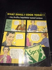 What Shall I Cook Today?  Spry Shortening Recipe Pamphlet.  Lever Bros. (1930s) picture