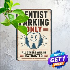 Dentist Reserved Parking Sign Tooth Icon Office Wall Decor Metal Plaque picture